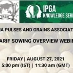 IPGA KNOWLEDGE SERIES to host Webinar to present an OVERVIEW OF THE KHARIF SOWING SCENARIO